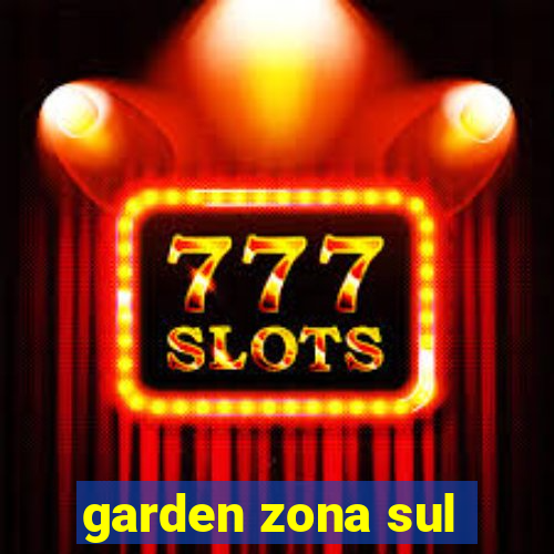 garden zona sul